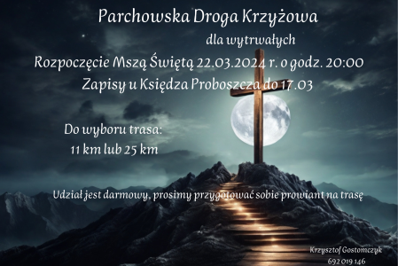 Parchowska Droga Krzyżowa dla wytrwałych